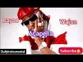 Dayoo _ Wajue Acapella