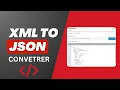 How to Use XML to JSON Converter for Free Xml to JSON