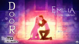 Download Emilia (Rie Takahashi) - Door (KAN/ROM/TH Lyrics) | Re:Zero Season 2 EP 15 Insert Song MP3