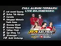 Lagu Full Album RA music RA audio terbaru live bojonegoro