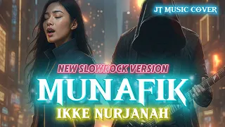 munafik ikke nurjanah rock version lirik lagu 