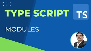 TypeScript Part 15 - Modules
