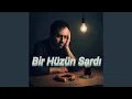 Download Lagu Bir Hüzün Sardı - AI production
