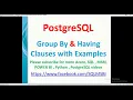 Postgresql Tutorials Group By Having Clause in PostgreSQL postgresql having clause