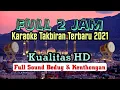 Download Lagu Karaoke Takbiran Terbaru || Musik Takbiran Idul Fitri \u0026 Idul Adha Full Bedug Terbaru 2025