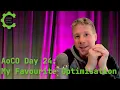 AoCO My Favourite Optimisation