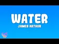 Download Lagu James Arthur - Water