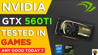 Can you still game on Nvidia GTX 560 Ti today