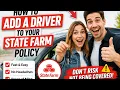How to add a driver to your State Farm policy