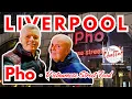 PHO Vietnamese Restaurant LIVERPOOL - Nice and spicy or too hot to handle