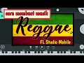 Download Lagu Cara membuat musik reggae - FL Studio Mobile