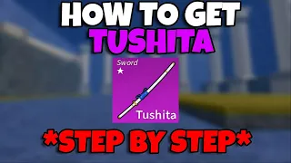 Download *FULL GUIDE* How To Get *TUSHITA* Sword FAST in Blox Fruits MP3