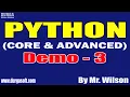 PYTHON tutorials Demo - 3 by Mr Wilson On 01-06-2022 7AM IST