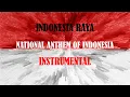 National Anthem of Indonesia - Indonesia Raya - Instrumental