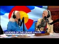 Legends of the Grand Valley A Grand Junction Walking Tour