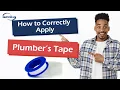 How to Apply Plumber s Tape Correctly - Step by Step