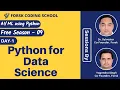Season 9 Day 1 Python for Data Science AI ML Forsk Coding School