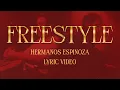 FREESTYLE - Hermanos Espinoza