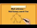 Mock interview - Valid binary search tree