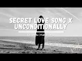 Download Lagu Secret Love Song x Unconditionally Full Lyrics | Female Version