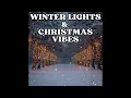 Roxette - It Must Have Been Love (Christmas for the Broken-Hearted) Winter Lights & Christmas Vibes