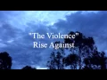 The Violence (Rise Against) Lyrics