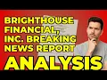 Brighthouse Financial Takeover My Analysis of the Merger Vote