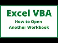 Excel VBA - How To Open Another Workbook