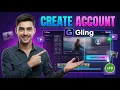 Create Gling Account Easily Quick Start