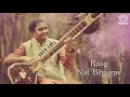 Healing Ragas | Sitar  Alap | Nat Bhairav | Classical Instrumental | B.Sivaramakrishna Rao