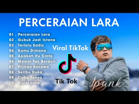 Download MP3 Perceraian Lara Ipank Full Album 2023