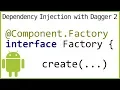 Dagger 2 Tutorial Part 14 - COMPONENT FACTORY