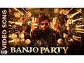 Download Lagu Banjo Party Song | Banjo | Riteish Deshmukh, Nargis Fakhri, Dharmesh Yelande, Luke Kenny
