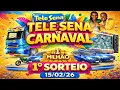 Lagu 1° SORTEIO TELE SENA DE CARNAVAL 🎊 15/02/26 🍀
