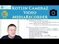 Kotlin camera2 API setting up MediaRecorder