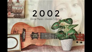 Download 2002  -  Anne Marie  (Ukelele Tutorial) MP3