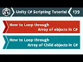 Loop through Array of Child Objects in C - Unity C Scripting Tutorial 139