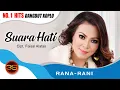 Download Lagu Rana Rani - Suara Hati [Official Music Video]