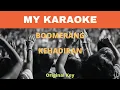 Download Lagu Karaoke Boomerang Kehadiran