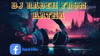 RWAHI NDIROU GHIR LILA WAHDA REMIX DJ RABEH أرواحي نديرو غير ليلة وحدة ويلا بغات الموت ديني جمونفو 