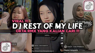 dj rest of my life okta rmx viral tiktok 2025