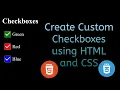 Creating custom checkboxes with HTML and CSS only