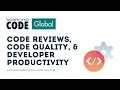 Code Reviews Code Quality and Developer Productivity