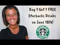 BOGO FREE Handcrafted Drinks at Starbucks - June 18th
