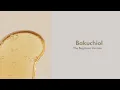 Bakuchiol - Retinoid For Beginners or Sensitive Skin