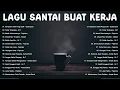 Lagu Lagu Galau Indonesia Terbaik Tahun 2000an Terpopuler || Lagu Enak Didengar Saat Santai Dan Kerja