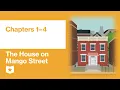 The House on Mango Street by Sandra Cisneros Chapters 1 4