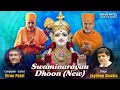 Lagu Swaminarayan Dhoon | Jaydeep Swadia | Kiran Patel | Dhoon