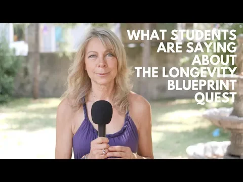 What Students Are Saying About The Longevity Blueprint Quest