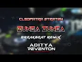 Download Lagu DJ ZUNEA ZUNEA-CLEOPATRA STRATAN (BREAKBEAT) | ADITYA REVENTON
